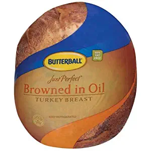 Butterball Just Perfect Browned in Oil Low Sodium Turkey Breast, 4 Pound -- 3 per case.