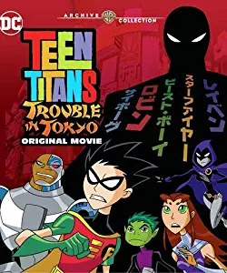 Teen Titans: Trouble in Tokyo [Blu-ray]