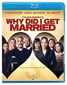 Tyler Perry's Why Did I Get Married? [Blu-ray]
