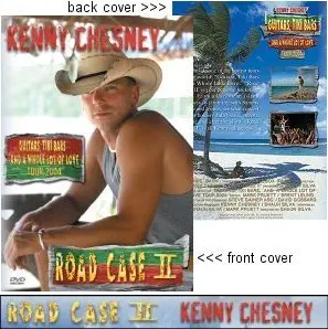 Kenny Chesney Road Case II 2 Guitars, Tiki Bars and a whole lot of love tour 2004