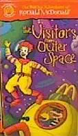 The Wacky Adventures of Ronald McDonald: The Visitors From Outer Space