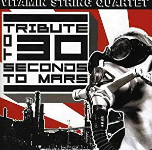 Vitamin String Quartet: Tribute To 30 Seconds To Mars